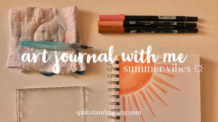 art journal with me: summer vibes โผ โ quaint & darling
